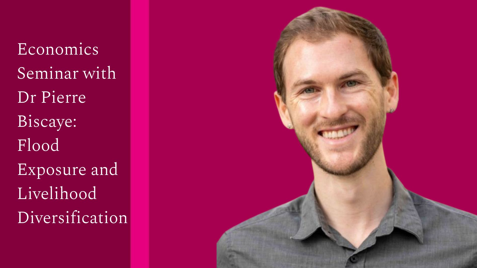 Dr Pierre Biscaye: Flood Exposure and Livelihood Diversification