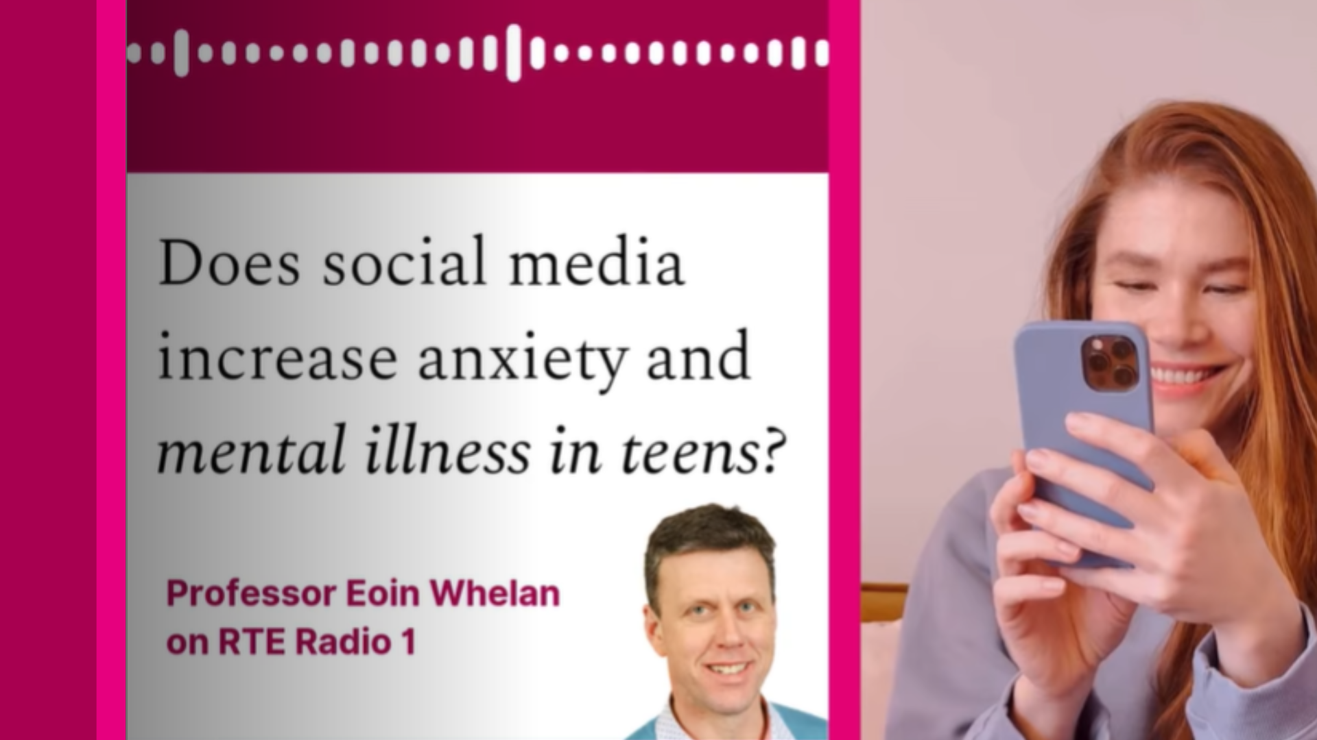 Professor Eoin Whelan Discusses Social Media’s Impact on Teenagers' Mental Health on RTÉ Radio 1